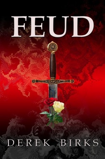 Image of the front cover of the novel 'Feud' by Derek Birks