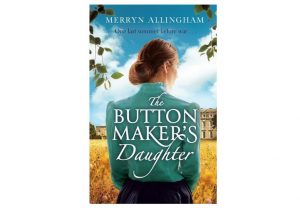 Image of the front cover of the novel The Button Makers Daughter by Merryn Allingham