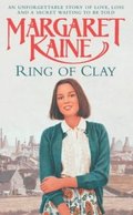 Image of the front cover of the novel Ring of Clay by Margaret Kaine
