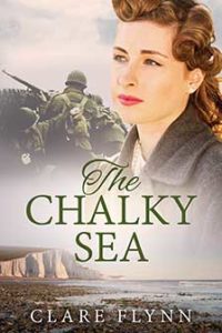 Image of the front cover of the novel 'The Chalky Sea' by Clare Flynn