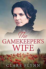 Image of the front cover of the novel 'The Gamekeeper's Wife' by Clare Flynn