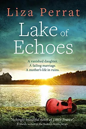 Lake of Echoes Liza Perrat
